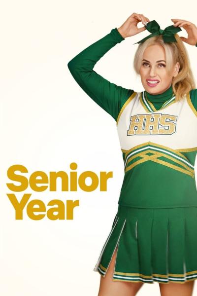 Poster : Senior Year