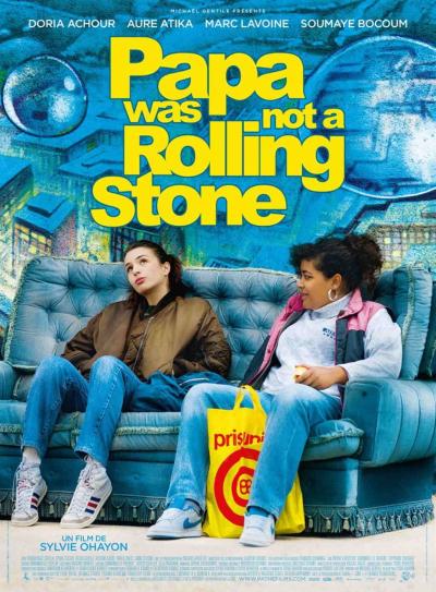 Poster : Papa was not a Rolling Stone