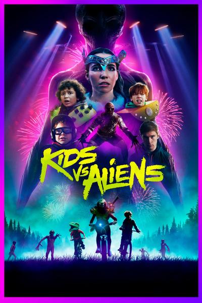 Poster : Kids vs. Aliens