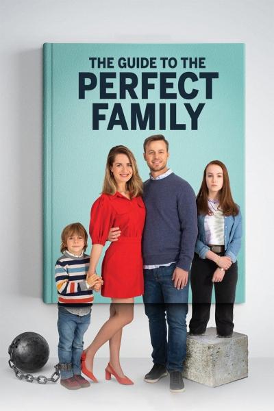 Poster : Le guide de la famille parfaite