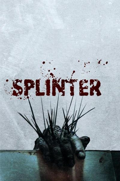 Poster : Splinter