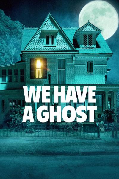 Poster : We Have a Ghost