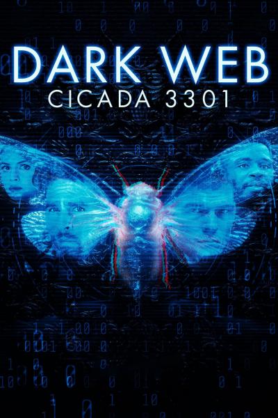 Poster : Dark Web: Cicada 3301