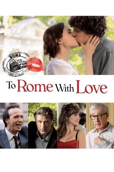 Poster : To Rome with Love