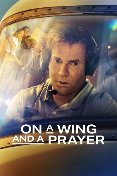 Poster : On a Wing and a Prayer