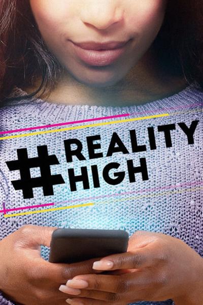 Poster : #realityhigh