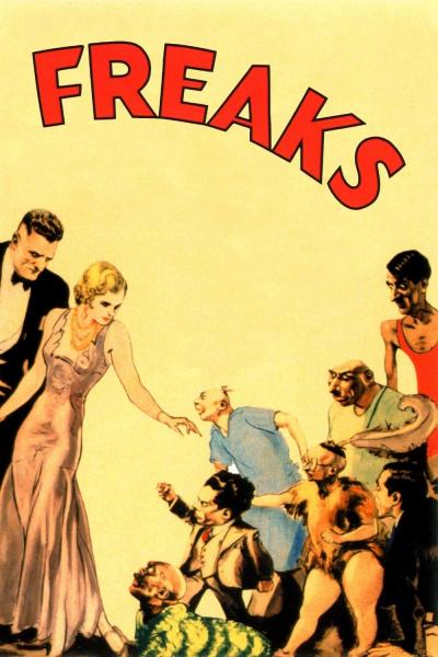 Poster : Freaks, la monstrueuse parade