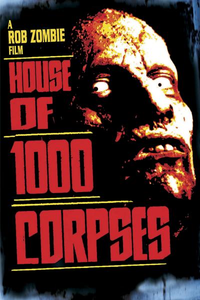 Poster : La Maison des 1000 morts