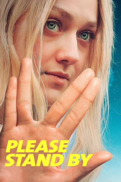 Poster : Please Stand By