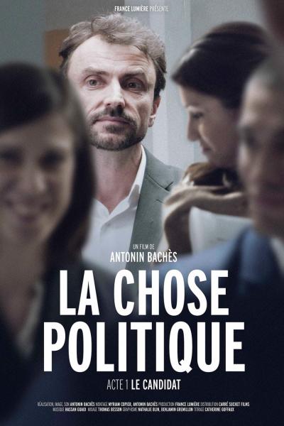 Poster : La Chose Politique – Acte 1
