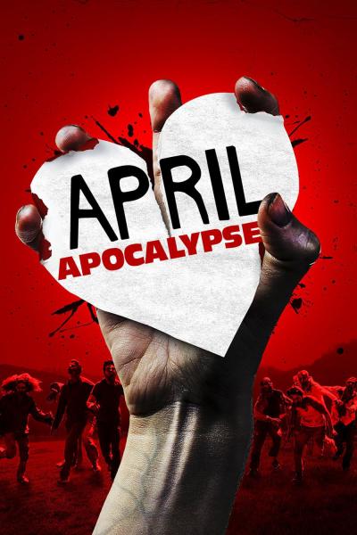 Poster : April Apocalypse