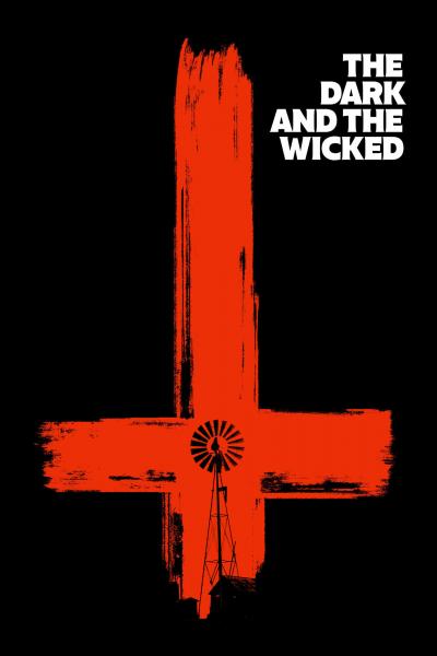 Poster : The Dark and the Wicked