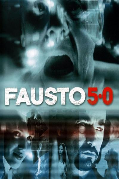 Poster : Fausto 5.0