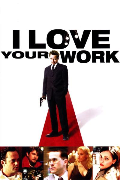 Poster : I Love Your Work