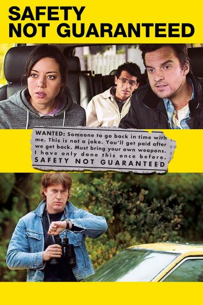 Poster : Safety Not Guaranteed