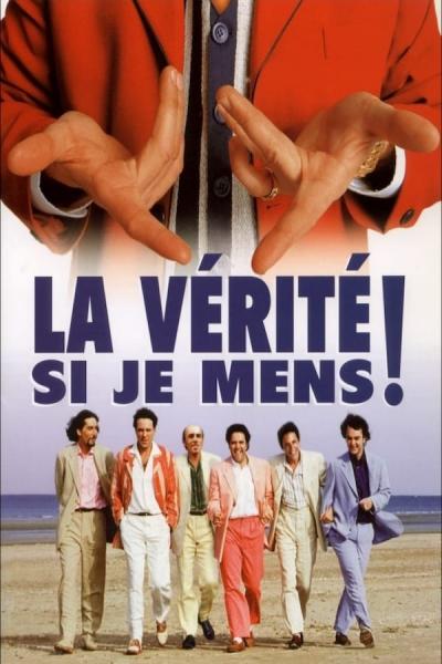 Poster : La Vérité si je Mens !
