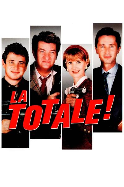 Poster : La Totale !