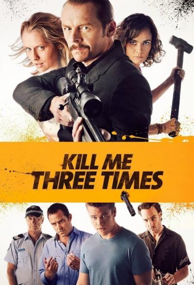 Poster : Kill me three times