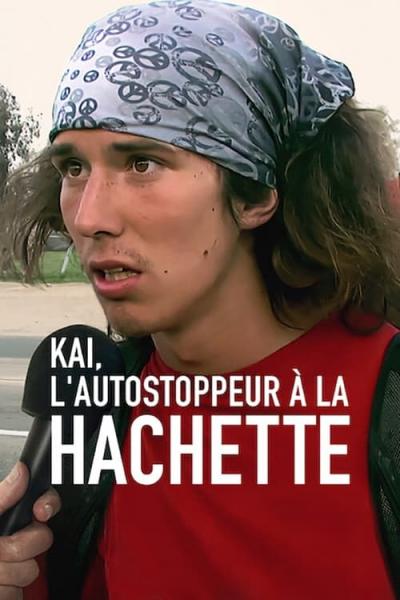 Poster : Kai, l'autostoppeur à la hachette