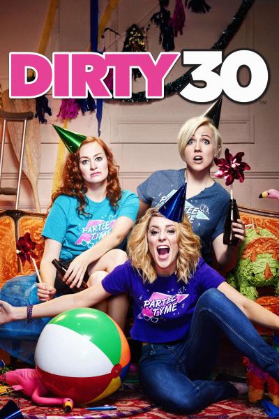 Poster : Dirty 30