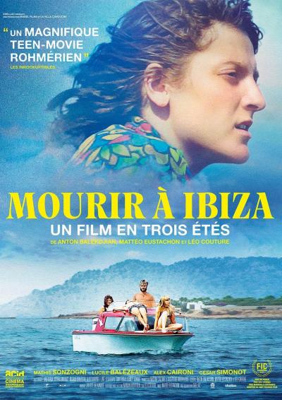 Poster : Mourir à Ibiza (un film en trois étés)