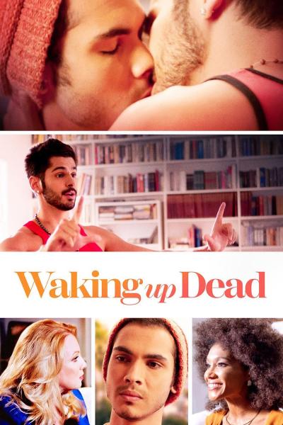 Poster : Waking Up Dead