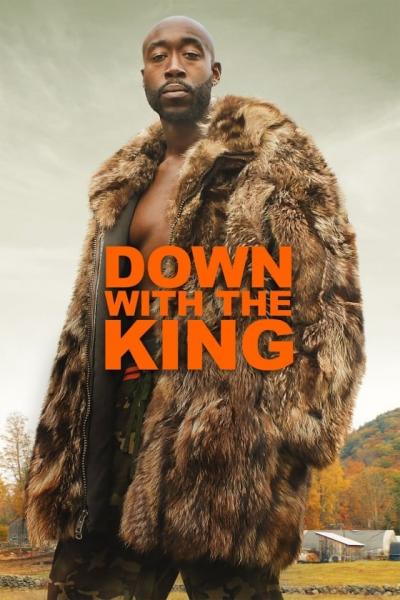 Poster : Down with the King