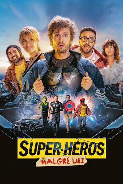 Poster : Super-héros malgré lui