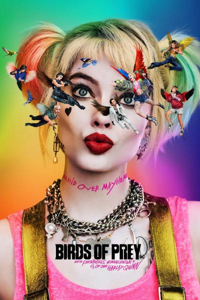 Poster : Birds of Prey et la fantabuleuse histoire de Harley Quinn