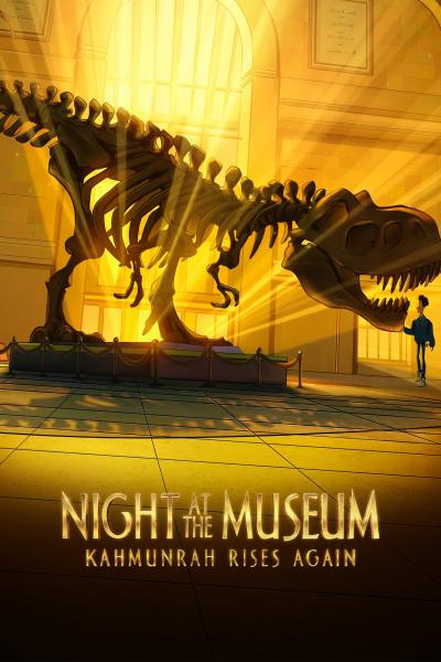 Poster : La Nuit au Musée : Le retour de Kahmunrah