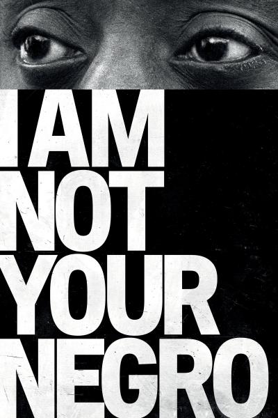 Poster : I Am Not Your Negro