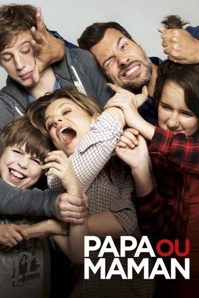 Poster : Papa ou maman