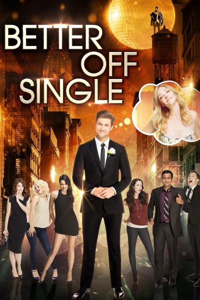 Poster : Better Off Single