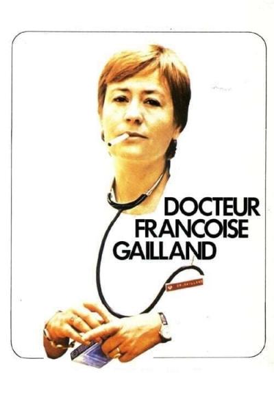 Poster : Docteur Françoise Gailland