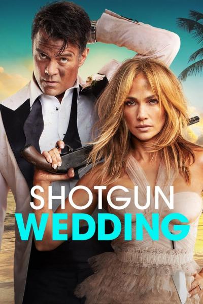 Poster : Shotgun Wedding