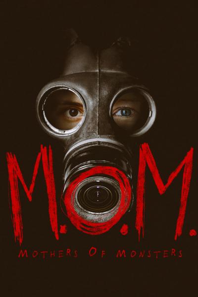 Poster : M.O.M. Mothers of Monsters