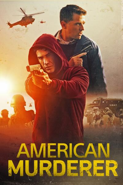Poster : American Murderer : La cavale sanglante