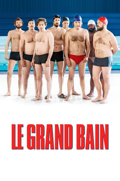 Poster : Le Grand Bain