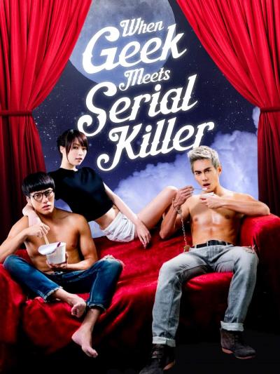 Poster : When geek meets serial killer