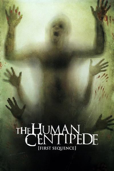 Poster : The Human Centipede (First Sequence)