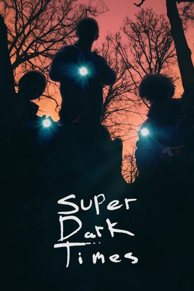 Poster : Super Dark Times