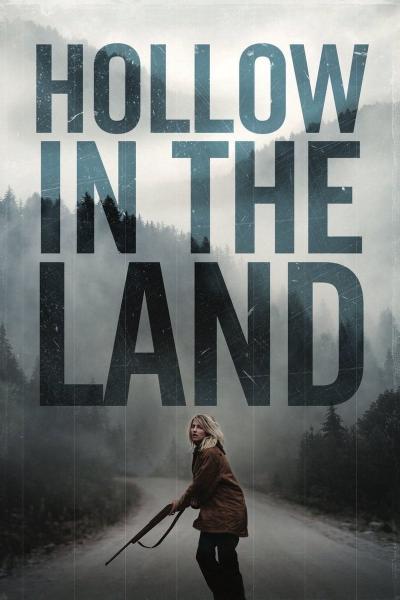 Poster : Hollow in the Land