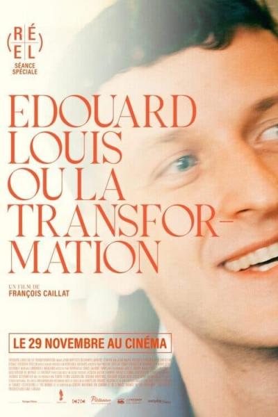 Poster : Édouard Louis, ou la transformation