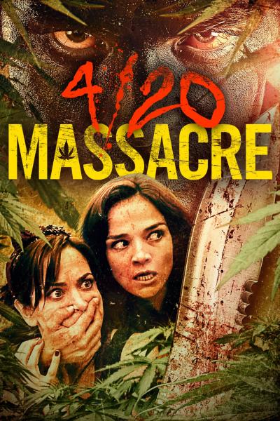 Poster : 4/20 Massacre