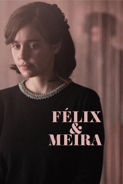 Poster : Félix et Meira