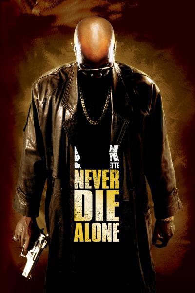 Poster : Never Die Alone