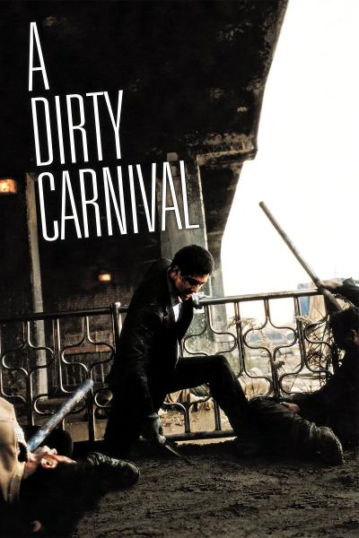Poster : A Dirty Carnival