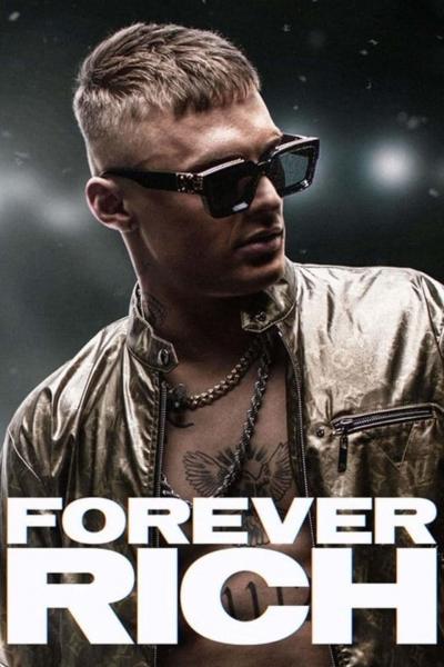 Poster : Forever Rich