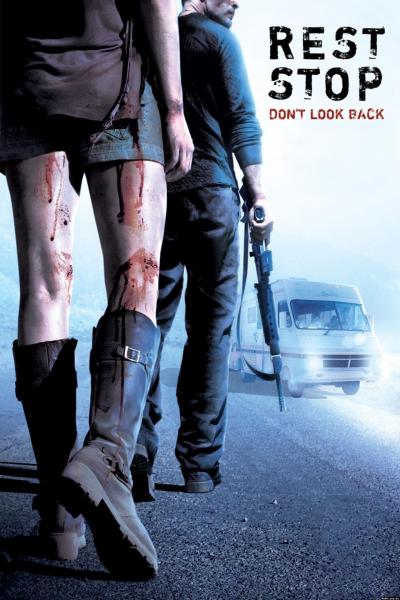 Poster : Rest Stop: Don't Look Back
