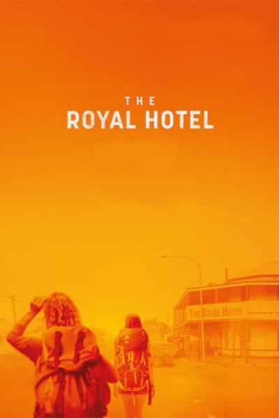 Poster : The Royal Hotel